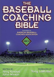The Baseball Coaching Bible