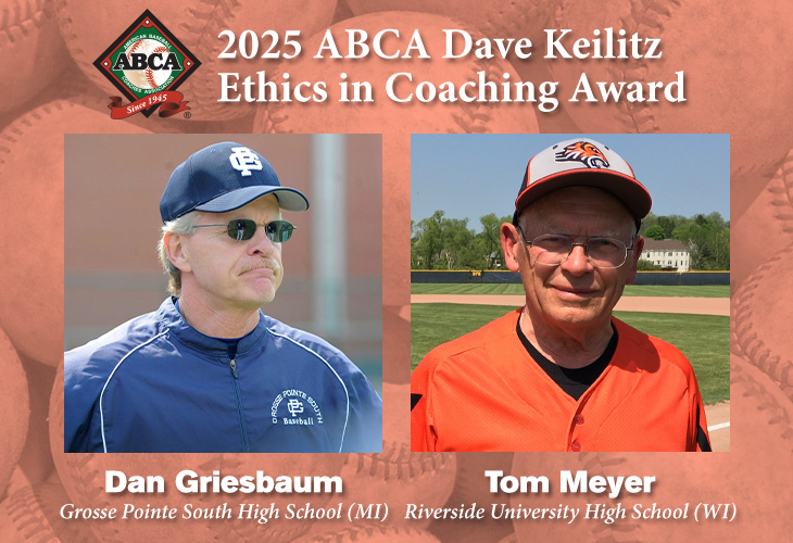 2025 ABCA/Dave Keilitz Ethics in Coaching Award